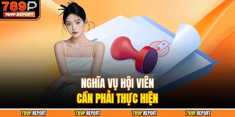 Nghĩa vụ hội viên cần phải thực hiện