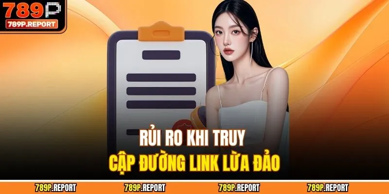 Rủi ro khi truy cập đường link lừa đảo